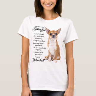 T-shirt Je Sais Que Je Suis Juste Un Chihuahua