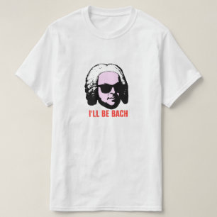 T-shirt Je serai Bach