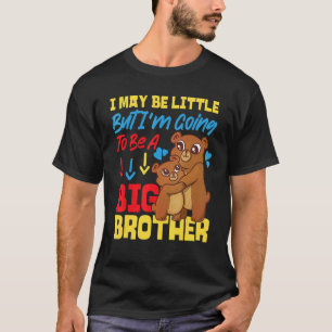 T-shirt Je serai peut-être petit, mais je serai un grand f