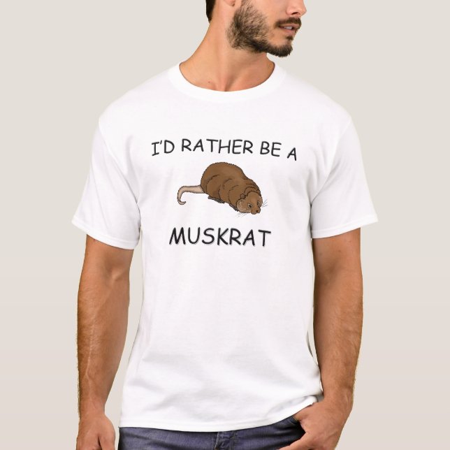 T-shirt Je serais plutôt un rat musqué (Devant)