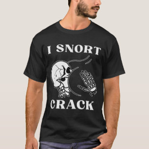 T-shirt Je sniffe le crack squelette crâne fessier drôle S