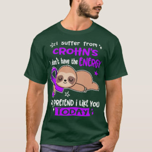 T-shirt Je Souffre De Crohns Je N'Ai Pas L'Énergie Pour Pr