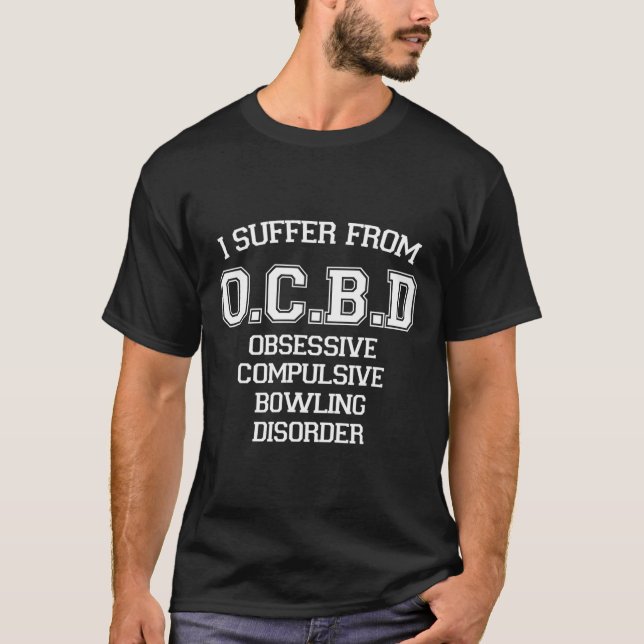 T-shirt Je Souffre D'Ocbd Obsessive Compulsive Disorde De  (Devant)