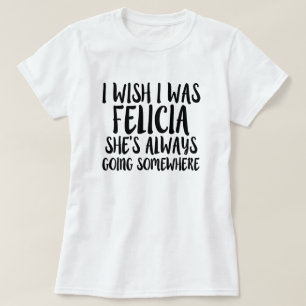 T-shirt Je souhaite que j'aie été chemise secondaire drôle
