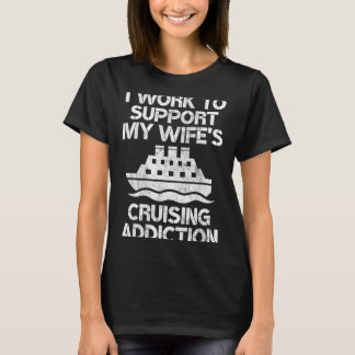 T-shirt Je soutiens l'addiction de ma femme au tourisme ma
