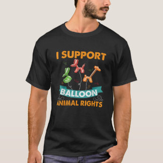 T-shirt Je soutiens les droits des animaux de ballon amusa