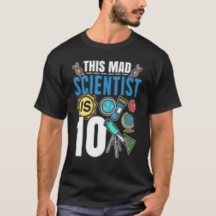 T-shirt Je suis 10 Futurs Scientifiques Joyeux Fête d'Anni
