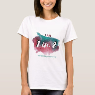 T-shirt Je suis 1 sur 8 - sensibilisation à l'infertilité