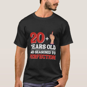 T-shirt Je Suis 20 Plus 1 Doigt Moyen Pour Une 21E