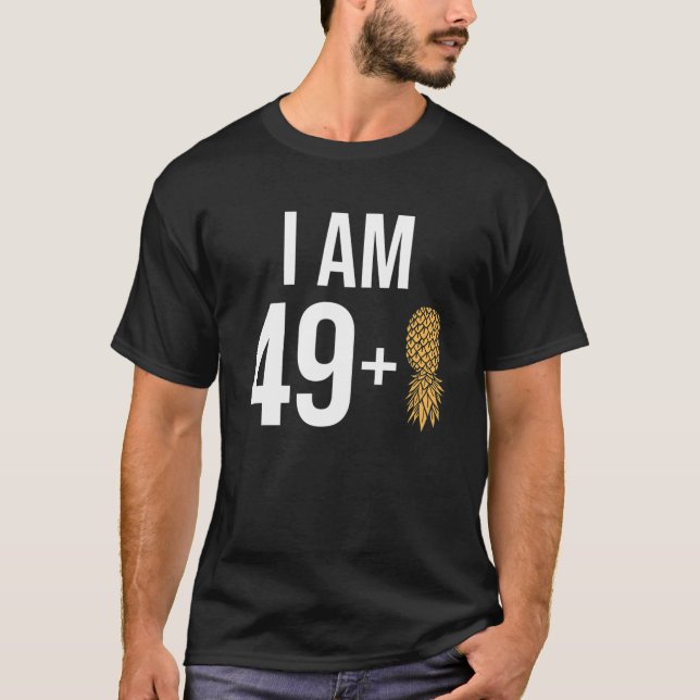 T-shirt Je Suis 49   1 Ananas 50 Ans Swinger 50E Bi (Devant)