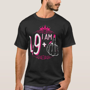 T-shirt Je Suis 49 Plus 1 Moyen Doigt 49E Anniversaire Fém