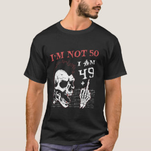 T-shirt Je Suis 49 Plus Le Doigt Moyen 50e Anniversaire Re
