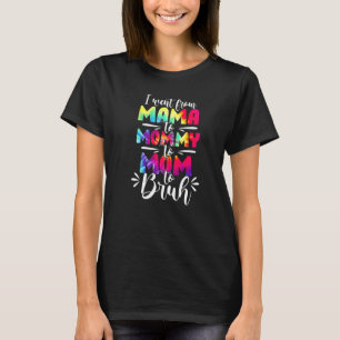 T-shirt Je Suis Allé De Maman À Maman, À Maman, À Mère, À 
