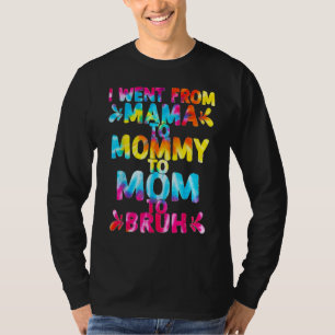 T-shirt Je Suis Allé De Maman À Maman, À Maman, À Mère, À