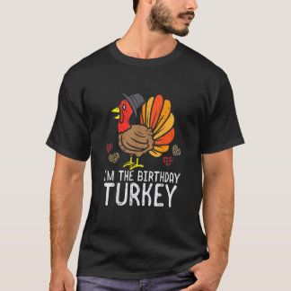 T-shirt Je suis Anniversaire Turquie Drôle Bon thanksgivin