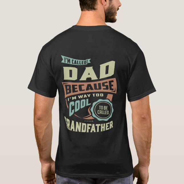T-shirt Je suis appelé papa (Dos)