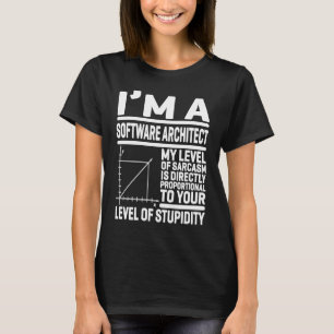 T-shirt Je suis Architecte Logiciel Mon Niveau De Sarcasme