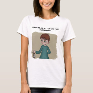 T-shirt Je suis arrivé au sommet et tout ce que j'ai obten