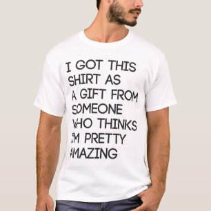 T-shirt Je suis assez extraordinaire
