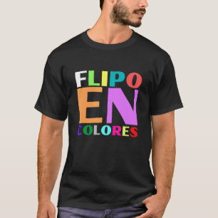 T-shirt Je suis aux couleurs Phrase drôle espagnole Expres