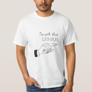 T-shirt Je suis avec ce génie