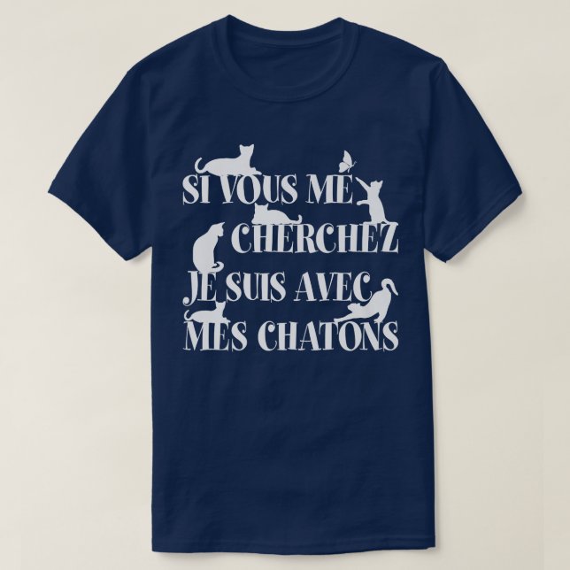 T-shirt Je suis avec des chatons de mois  (Design devant)