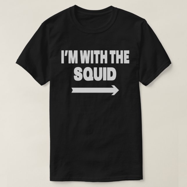 T-shirt Je suis avec des couples de calmar et d'Halloween (Design devant)