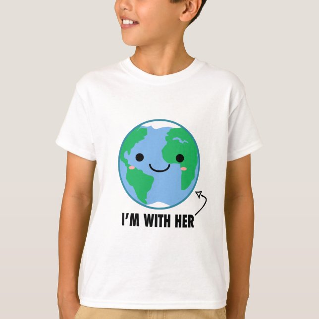 T-shirt Je suis avec elle - jour de la terre de planète (Devant)