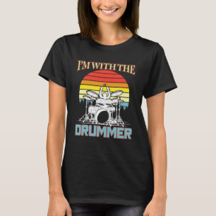 T-shirt Je suis avec la femme de la petite amie Drummer Dr