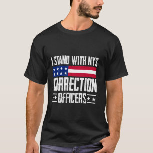 T-shirt Je suis avec les agents de correction de l'État de