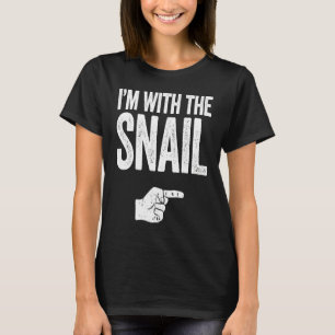 T-shirt Je suis avec l'escargot qui colle