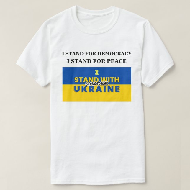 T-SHIRT JE SUIS AVEC L'UKRAINE POUR DIRE NON À LA GUERRE (Design devant)