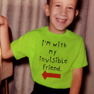 T-shirt Je suis avec mon ami invisible
