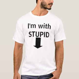 T-shirt Je suis avec STUPIDE