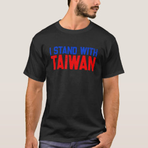 T-shirt Je Suis Avec Taïwan Taïwan République Drapeau De C