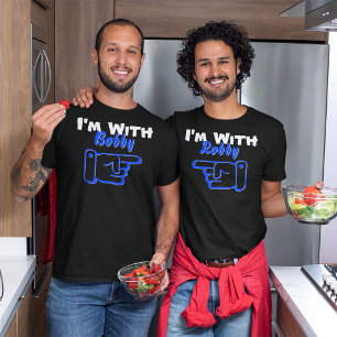 T-shirt Je suis avec un nom personnalisé Pointing Right Fr