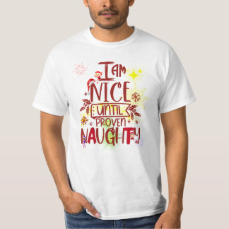 T-shirt Je Suis Bien Jusqu'À Ce Que Proven Naughty