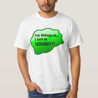 T-shirt "Je suis bilingue… je pète en italien ! ! !"