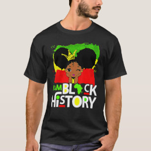 T-shirt Je suis Black History Queen Melanin Afro African P