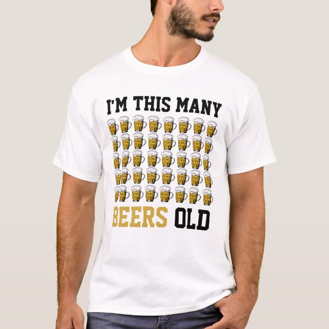 T-shirt Je suis ce nombre de bières Vieux Cool 40e anniver (Devant)
