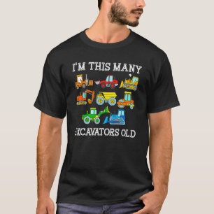 T-shirt Je suis ce nombre d'excavateurs vieux 8 ans troisi