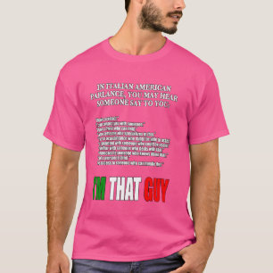 T-shirt Je suis ce type drôle Mafia itano-américaine itali