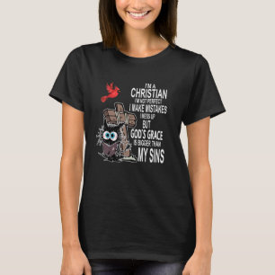 T-shirt Je suis chrétien Je ne suis pas parfait Je fais de