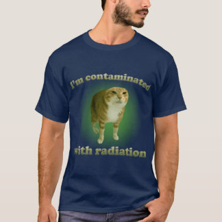 T-shirt Je suis contaminé par les radiations mème de chat 