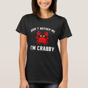 T-shirt Je suis Crabby 2