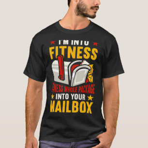 T-shirt Je suis dans Fitness Forfait entier Postman Mailma