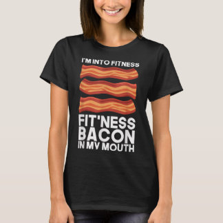T-shirt Je Suis Dans La Bacon De Fitness Dans Ma Bouche T 