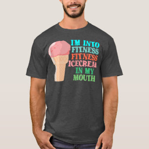 T-shirt Je suis dans la glace Fitness dans mon exercice d'