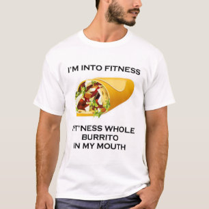 T-shirt Je suis dans le burrito de forme physique