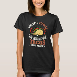 T-shirt Je suis dans les Tacos de fitness dans mon mème de